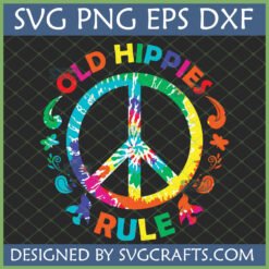 Old Hippies Rule SVG with colorful tie-dye peace sign and retro elements
