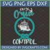 On Cruise Control SVG design with cruise ship, anchor, and nautical rope for Cricut