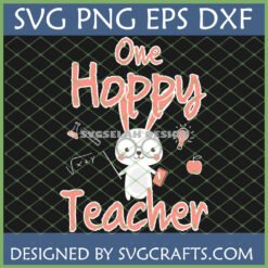 One Hoppy Teacher SVG design with a cute bunny wearing glasses, holding a pointer, surrounded by school symbols like an apple, beaker, and lightbulb, on a chalkboard background.
