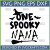 One Spooky Nana SVG design with witch hat, bats, and broom for Halloween crafts