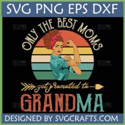 Promoted to Grandma SVG design featuring a retro 'Rosie the Riveter' woman on a vintage sunset for Cricut and sublimation.
