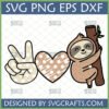 Peace Love Sloth SVG, cute sloth hanging on branch with peace sign and heart, digital download for Cricut