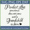 Perfect Love Grandchild SVG design for crafting personalized gifts
