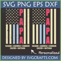 Personalized Papa American Flag SVG with custom grandchildren names, distressed vintage style for Cricut crafting