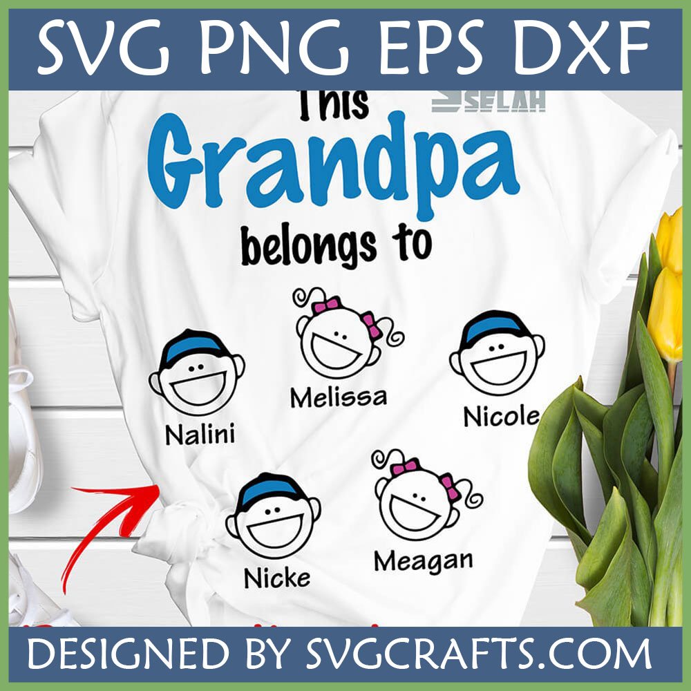 Personalized Grandpa SVG Design for custom t-shirt with grandkids' names Nalini, Melissa, Nicole, Nicke, Meagan