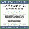 Phoebe's Christmas Song SVG design for Friends TV show fans, featuring lyrics and Christmas lights, ideal for Cricut projects.