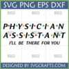 Physician Assistant Friends SVG Design for Cricut and Sublimation