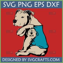 Cute Pitbull dog wearing a t-shirt with an I Love Mom tattoo, perfect for an I Love Mom SVG design.