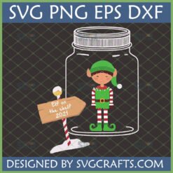 Elf on the Shelf in a Jar SVG digital file for Christmas crafts