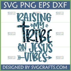 Raising My Tribe on Jesus Vibes SVG design with leopard print cross for Christian moms
