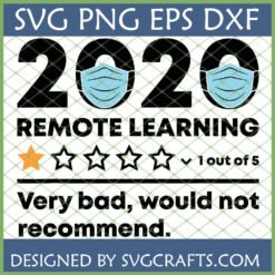2020 Remote Learning Review SVG with masks and 1 out of 5 stars
