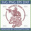 Elton John Rocket Man SVG PNG DXF EPS digital design for Cricut and sublimation crafts