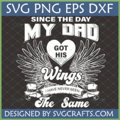 Dad Memorial Wings SVG design for remembrance projects