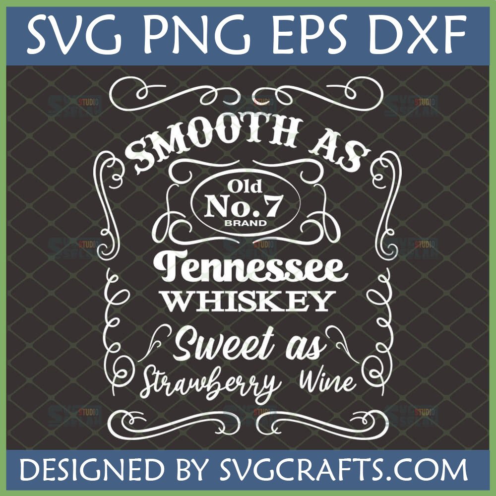Smooth As Tennessee Whiskey Sweet As Strawberry Wine SVG for Cricut and Sublimation