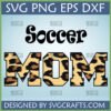 Leopard Print Soccer Mom SVG design for Cricut and Silhouette projects
