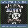 Some Bunny Is Eggspecting SVG design with bunny ears, egg, and baby handprints for Easter pregnancy announcement