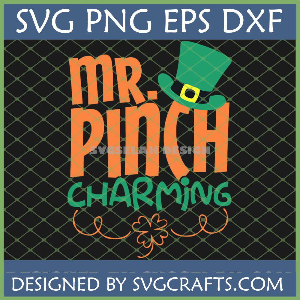 Mr. Pinch Charming SVG with leprechaun hat and shamrock for St. Patrick's Day crafts