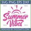 Glitter Pink Summer Vibes SVG with Sun Graphic for Cricut