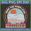 Retro Camper SVG Take The Road Less Traveled design with a vintage pink and teal travel trailer and suitcases, perfect for Cricut and RV life enthusiasts.