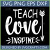 Teach Love Inspire SVG PNG EPS DXF digital design for teacher appreciation gifts and crafting