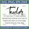 Teacher Definition SVG PNG DXF EPS digital design for Cricut and Sublimation, featuring elegant script and a heartfelt quote about educators.