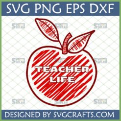 Teacher Life SVG - Hand-drawn sketchy apple design with 'Teacher Life' text, ideal for Cricut, Silhouette, and sublimation printing.