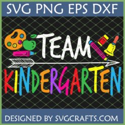Colorful Team Kindergarten SVG design with school supplies like apple, pencil, crayon, bell, and artist palette, perfect for Back to School teacher crafts.