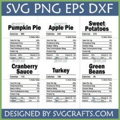 Funny Thanksgiving Nutrition Facts SVG Bundle featuring labels for Pumpkin Pie, Apple Pie, Sweet Potatoes, Cranberry Sauce, Turkey, and Green Beans.