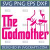 The Godmother SVG PNG DXF EPS digital design in hot pink, featuring a hand with puppet strings above the text, ideal for Cricut and sublimation crafts.