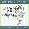 Edna Mode No Capes SVG PNG DXF EPS digital design file for Cricut crafting
