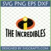 The Incredibles SVG PNG EPS DXF digital file with iconic orange and black logo and bold movie title text, perfect for Cricut crafts.