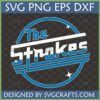 Retro The Strokes SVG, PNG, DXF, EPS digital download for Cricut and Sublimation