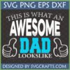 Awesome Dad SVG Design for Father's Day Gift