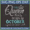 Queen Born in October SVG digital design with rhinestone effect for Cricut and Silhouette