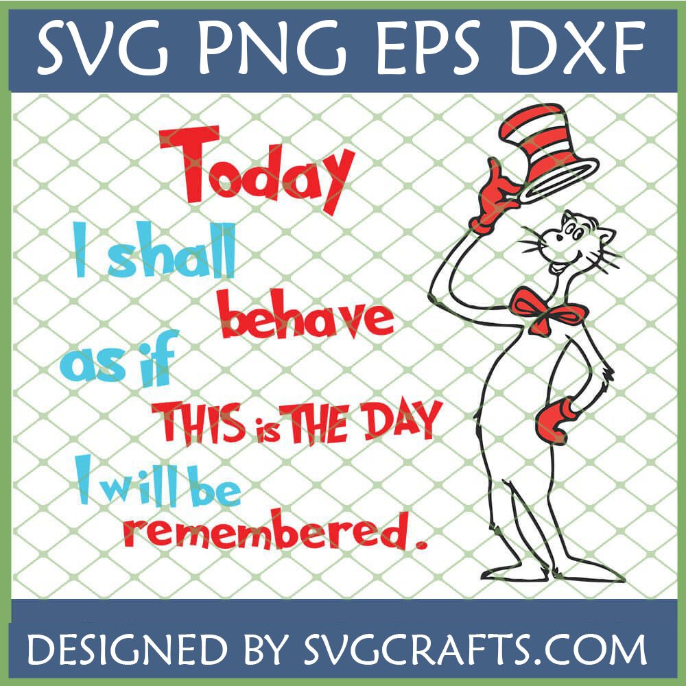 Cat in the Hat Today I Shall Behave SVG PNG DXF EPS digital file for crafting