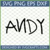 Andy Name SVG, Hand-Lettered Digital Cut File for Personalized Crafts