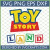 Toy Story Land SVG PNG EPS DXF digital file for Cricut, featuring the Toy Story logo and block letter LAND.