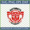 Autobots Academy SVG PNG DXF EPS digital file for Transformers fans, featuring the Autobots logo, Cybertron, and 'Since 1984' in a retro collegiate style.