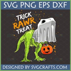 Funny T-Rex dinosaur in a white ghost costume holding a jack-o'-lantern candy bucket, with 'TRICK RAWR TREAT' text, as a Halloween SVG design from SVGcrafts.