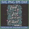 Proverbs 3:5 SVG - Trust in the Lord with all your Heart digital cut file with ornate floral design