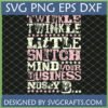 Funny Twinkle Twinkle Little Snitch SVG PNG EPS DXF distressed design for Cricut and sublimation
