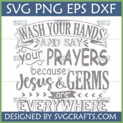 Wash Your Hands Prayers SVG Funny Christian Farmhouse Design for Cricut