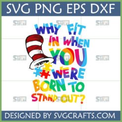 Neurodiversity Stand Out SVG design with colorful puzzle pieces and a red and white striped hat, featuring the quote 'Why fit in when you were born to stand out?'
