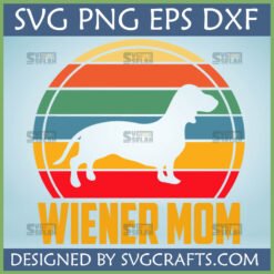 Retro Wiener Mom SVG and PNG digital design featuring a dachshund silhouette against a vintage striped sunset, ideal for Cricut and sublimation crafts.