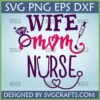 Wife Mom Nurse SVG digital design with diamond ring, heart, syringe, and stethoscope symbols in purple and pink, optimized for Cricut and sublimation