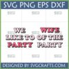 Funny We Wife Party SVG digital design with retro pink text and outline