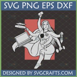 Spider Mum SVG design featuring a supermom with multiple arms juggling a baby, smartphone, frying pan, laptop, laundry, and dumbbells.