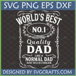 Funny World's Best Dad SVG design with vintage label style for Father's Day gifts
