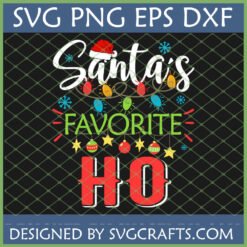Funny Santa's Favorite Ho Ho SVG design with Christmas lights and ornaments for T-shirts and mugs.